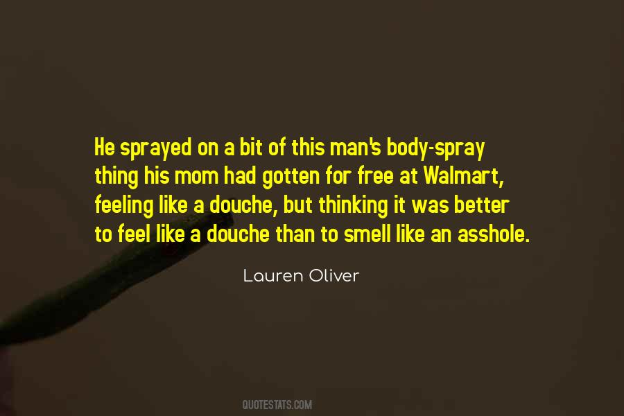 Body Smell Quotes #597395