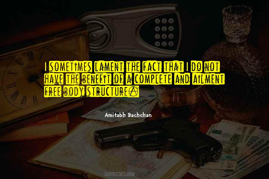 Body Structure Quotes #1504115