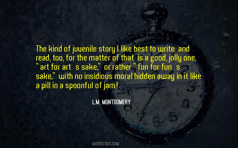 Art For Art S Sake Quotes #140935
