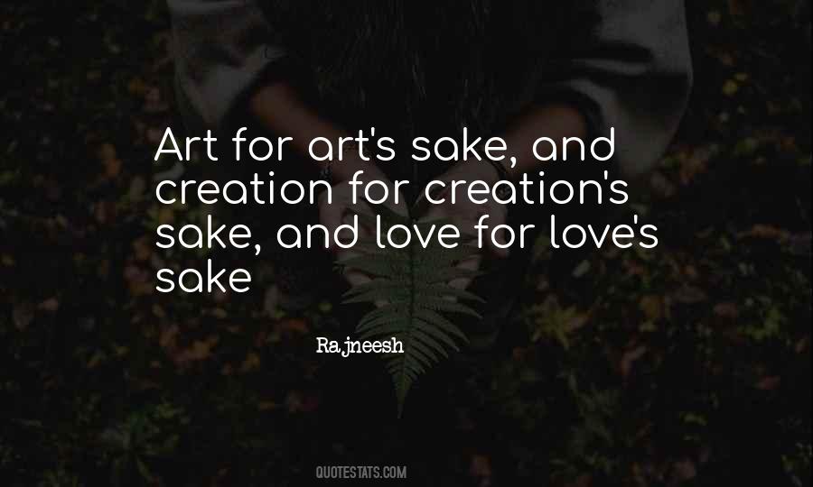 Art For Art S Sake Quotes #1521720