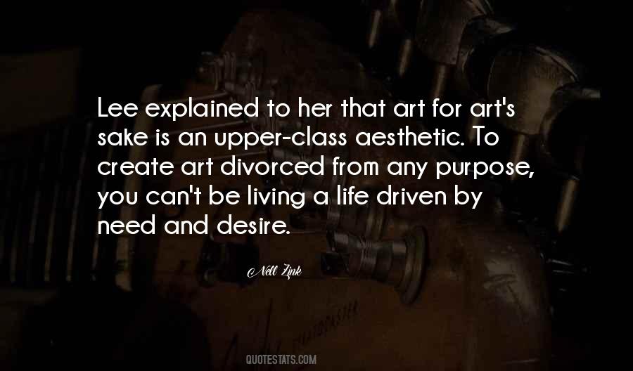 Art For Art S Sake Quotes #1837544