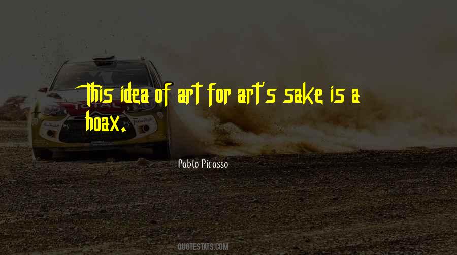 Art For Art S Sake Quotes #758587