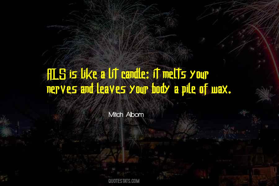 Body Wax Quotes #721497