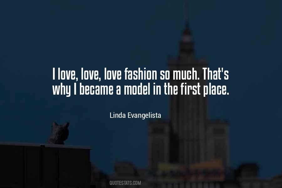 Love Fashion Quotes #1282666