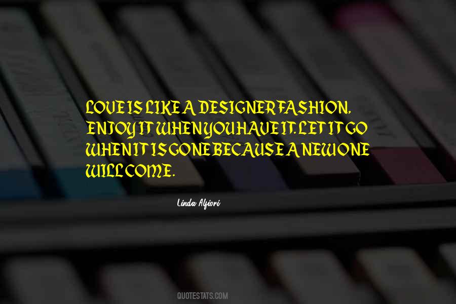 Love Fashion Quotes #139897