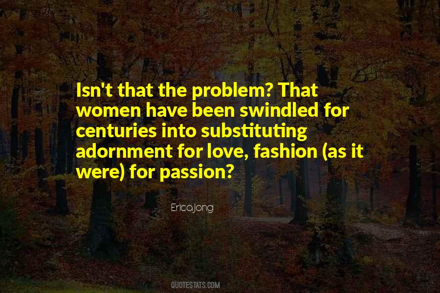 Love Fashion Quotes #1553919