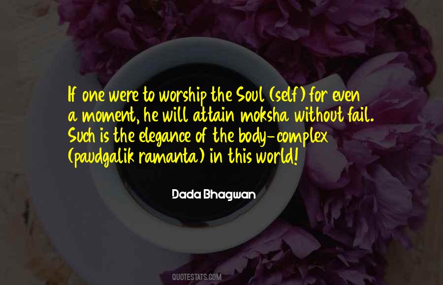 Body Without Soul Quotes #1069479