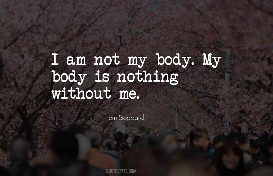 Body Without Soul Quotes #191818