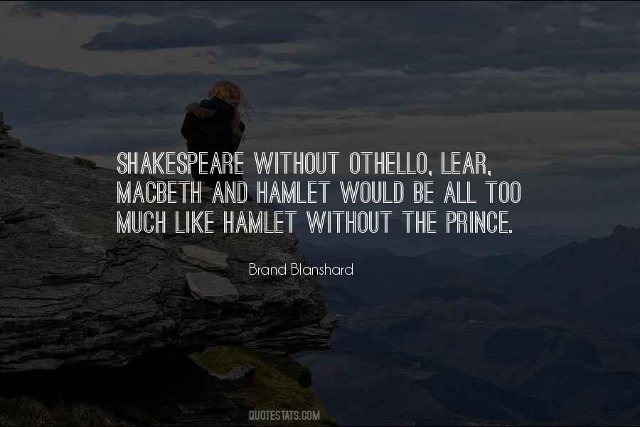 Shakespeare Othello Quotes #513679