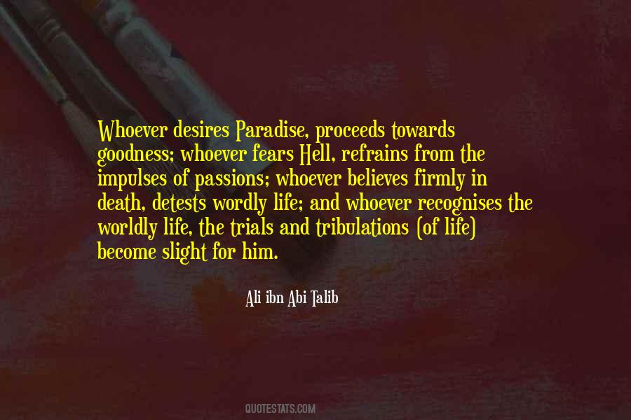 Wordly Life Quotes #1155573