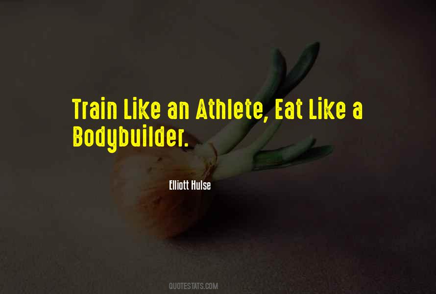 Bodybuilder Quotes #320269