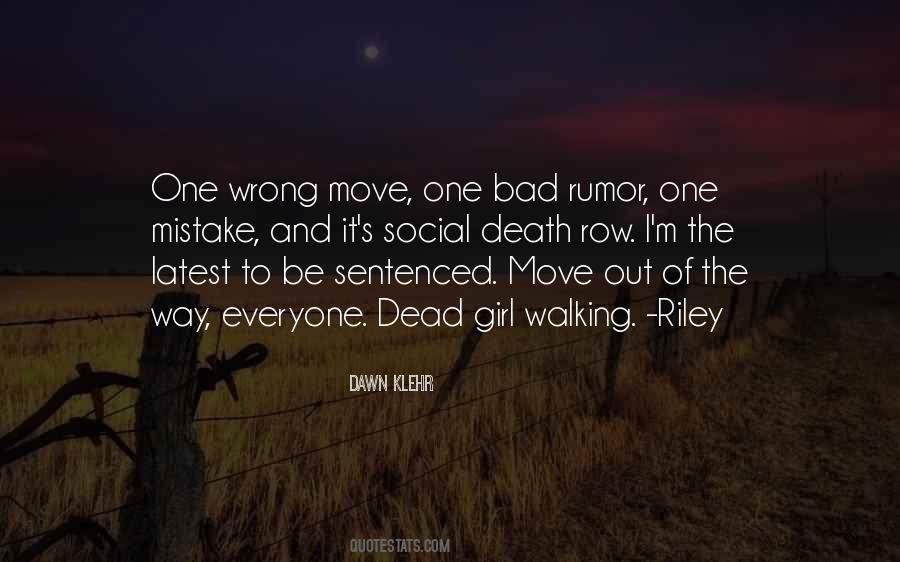 One Wrong Move Quotes #845827