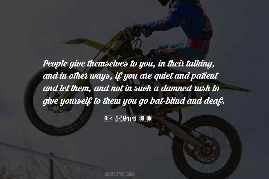 Such A Rush Quotes #1863182