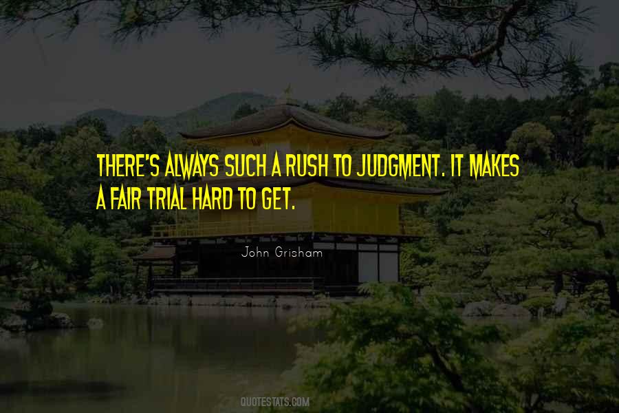 Such A Rush Quotes #874215