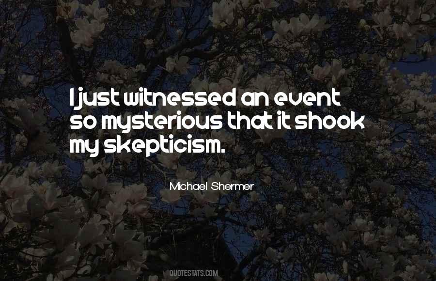 Mysterious Events Quotes #136713