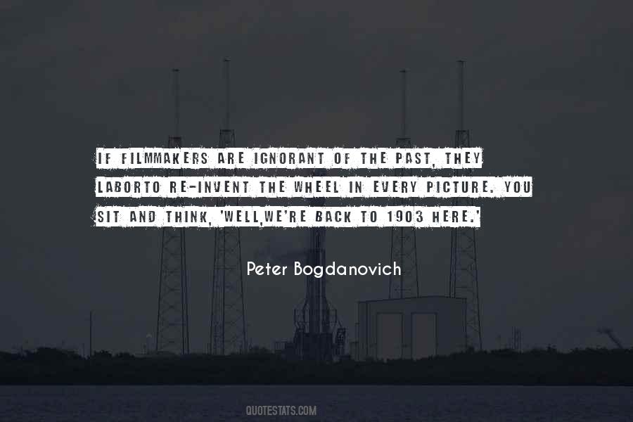 Bogdanovich Quotes #201527