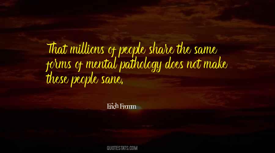 Millions Of People Quotes #1143168