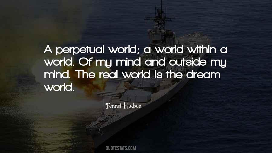 Real World Is Quotes #288546