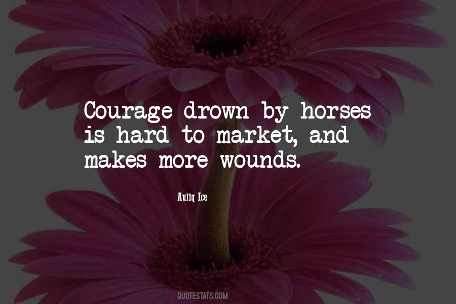 Confidence And Courage Quotes #938981