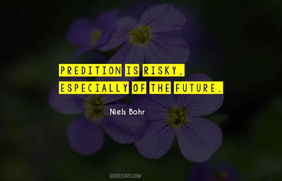 Bohr Quotes #481507