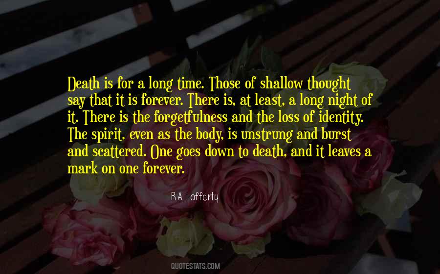 Forever Is A Long Time Quotes #1263045