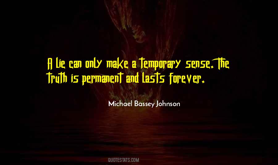 Forever Is A Long Time Quotes #674257