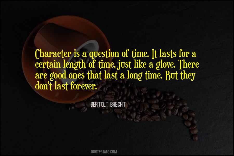 Forever Is A Long Time Quotes #696817