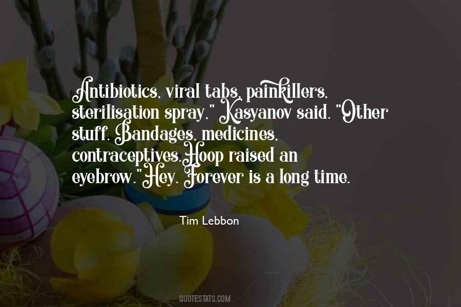 Forever Is A Long Time Quotes #902618