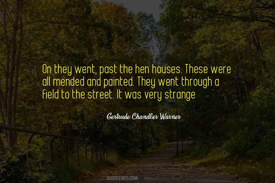 Hen Houses Quotes #152673