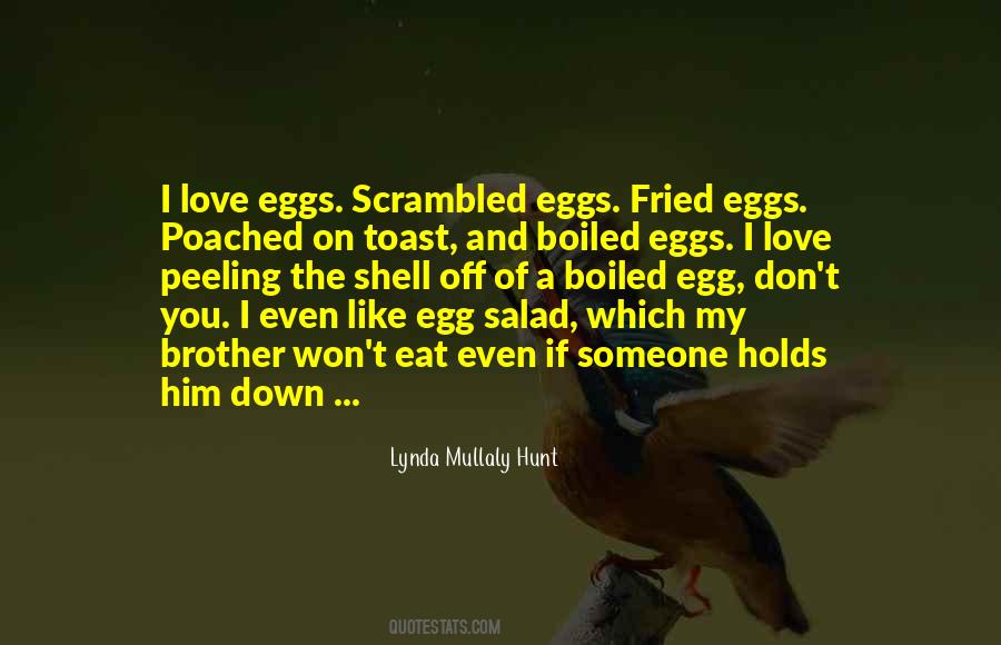 Boiled Egg Quotes #1046646