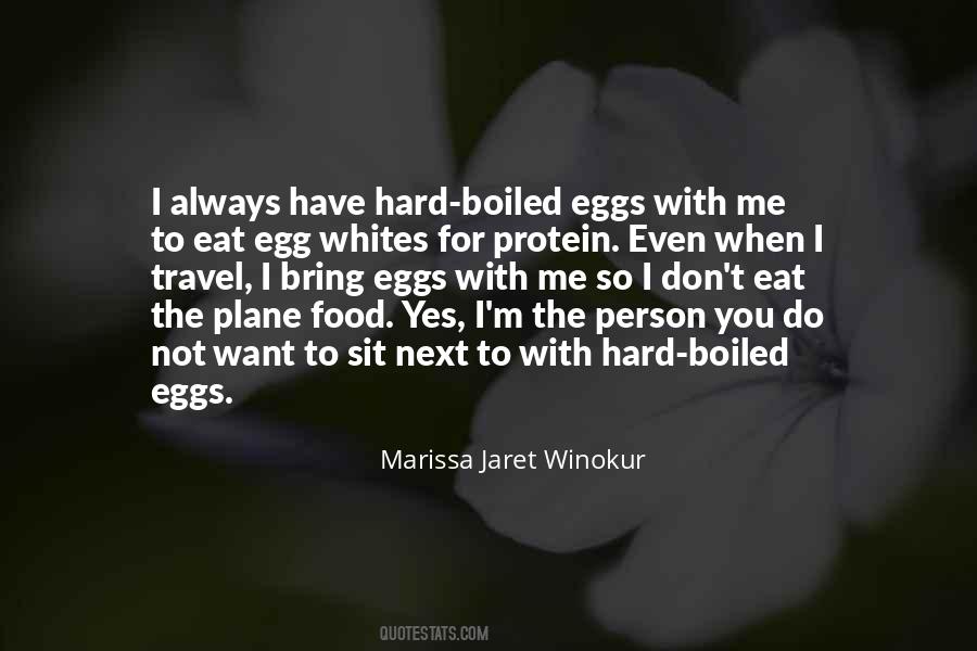 Boiled Egg Quotes #250969