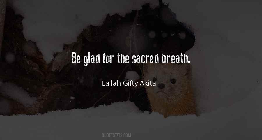 Be Glad Quotes #1127589