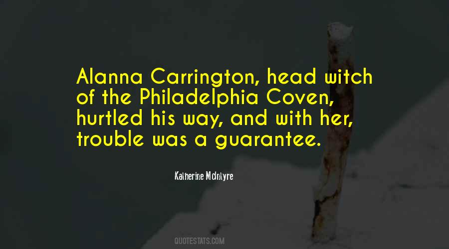 Alanna Carrington Quotes #298771