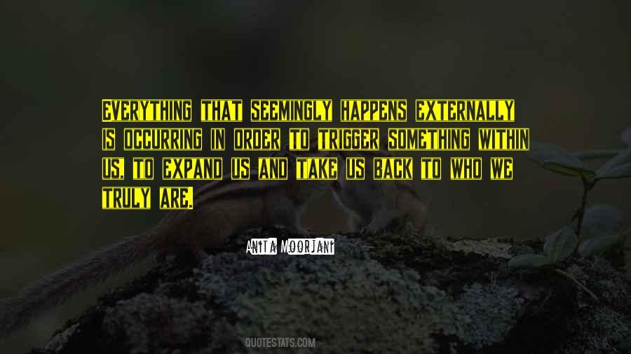 Moorjani Quotes #1503979