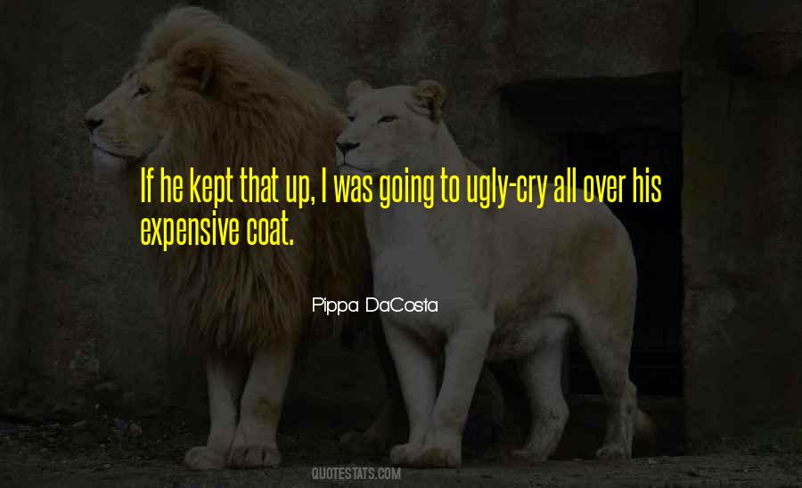 Ugly Cry Quotes #1040341