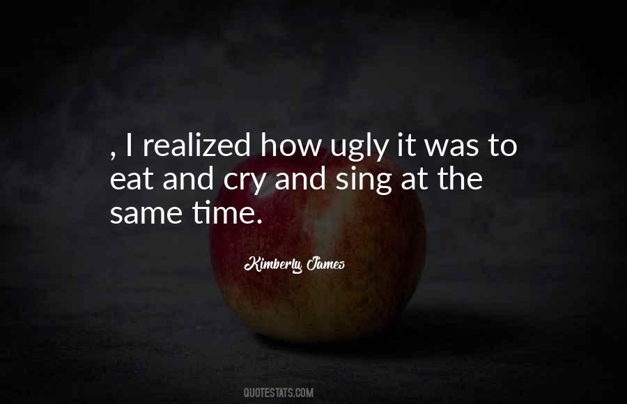 Ugly Cry Quotes #1208870