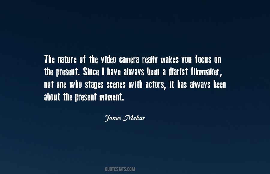 Focus On Present Quotes #1721232