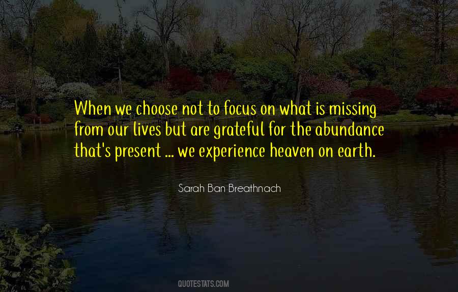 Focus On Present Quotes #619347