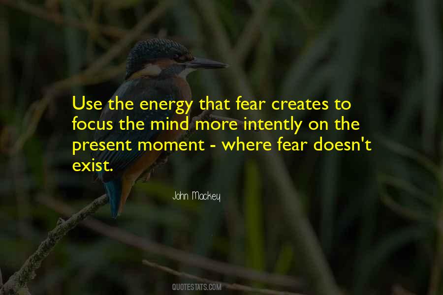 Focus On Present Quotes #716765