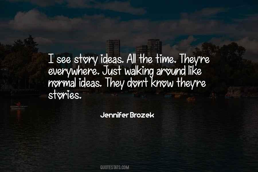 Story Ideas Quotes #1559275