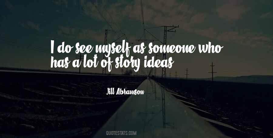 Story Ideas Quotes #323189