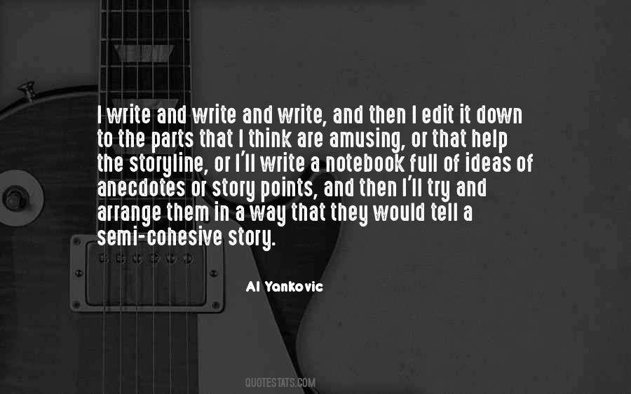 Story Ideas Quotes #471335
