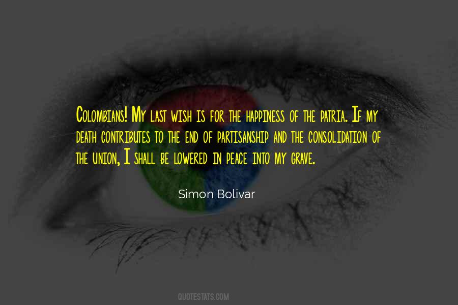 Bolivar Quotes #1477594