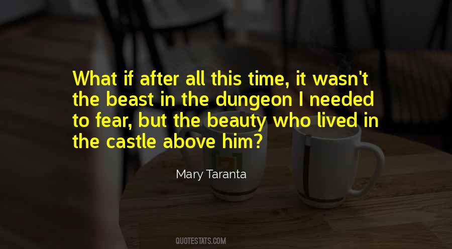 Of Beast And Beauty Quotes #1656153