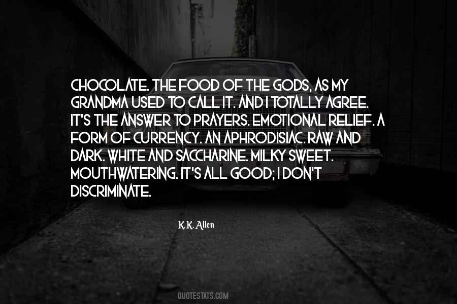 Food Of The Gods Quotes #389542