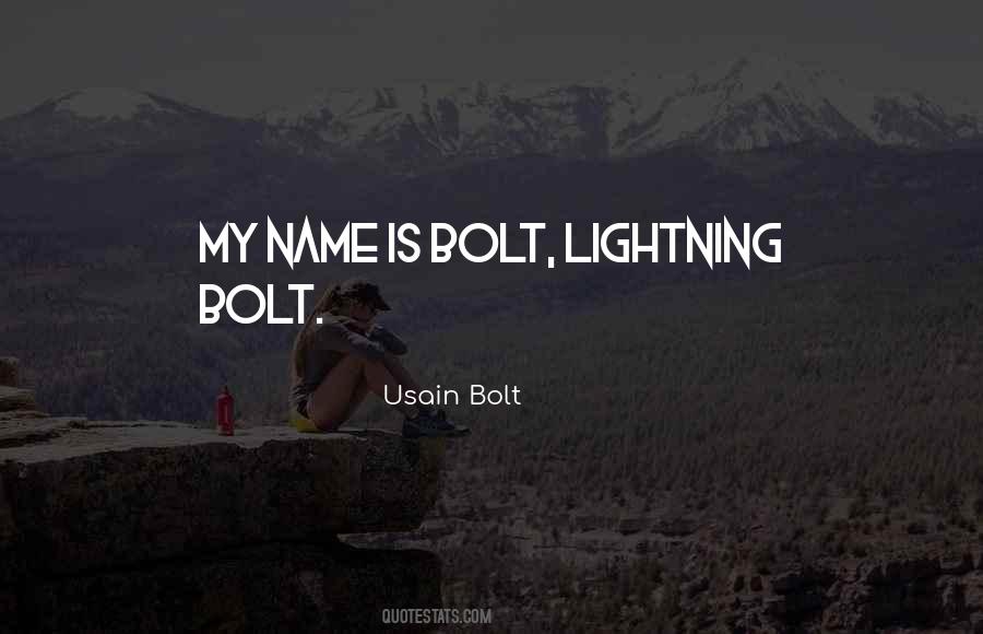 Bolt Quotes #1807421