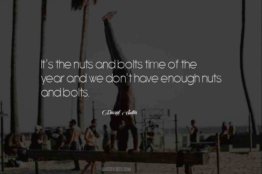 Bolts And Nuts Quotes #746165