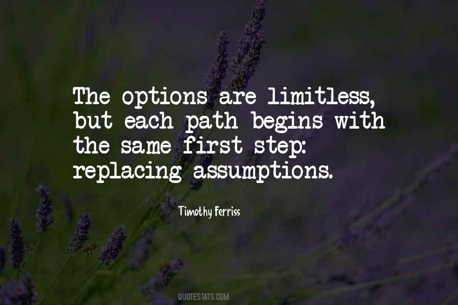 Begins With One Step Quotes #1080489
