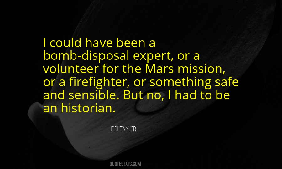 Bomb Disposal Quotes #1809665