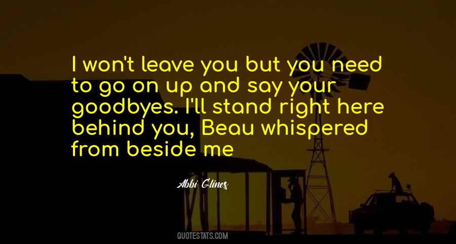 Beside Me Quotes #1386750
